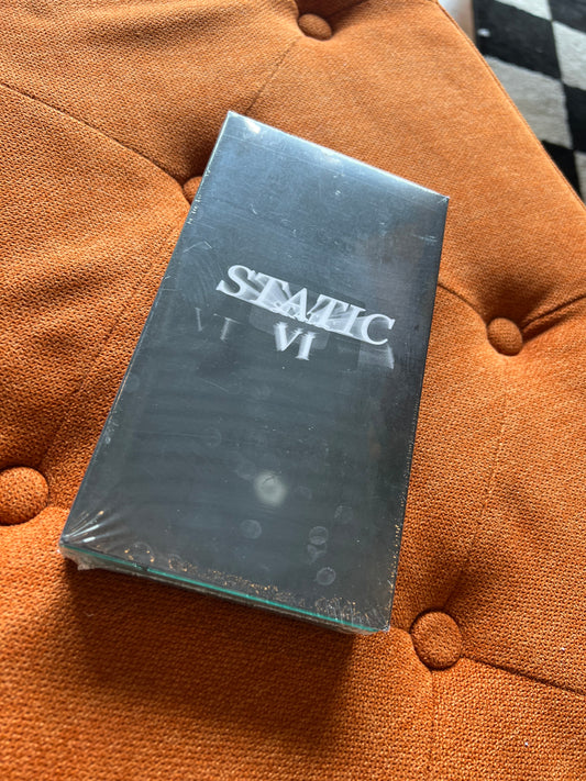 Static VI VHS